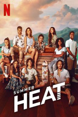 Summer Heat (2022) ซัมเมอร์ฮีท