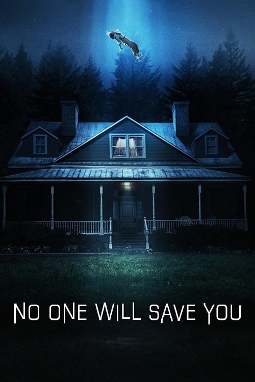 No One Will Save You (2023) ดูหนังฟรี