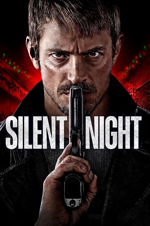 Silent Night (2023) ยิงแมร่งให้เหี้ยน ดูหนังฟรี 123-HD.COM