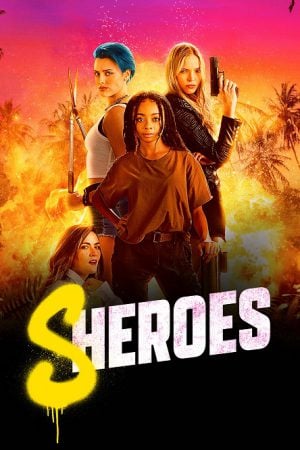 Sheroes (2023)