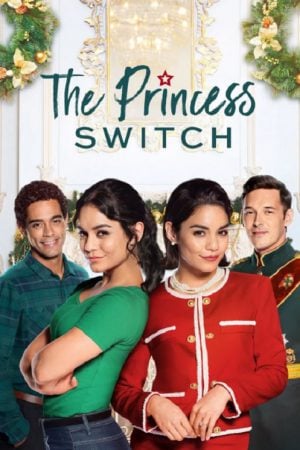 The Princess Switch เดอะ พริ้นเซส สวิตช์ สลับตัวไม่สลับหัวใจ (2018)