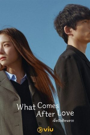 What Comes after Love EP 6