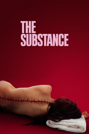 The Substance (2024) สวยสลับร่าง